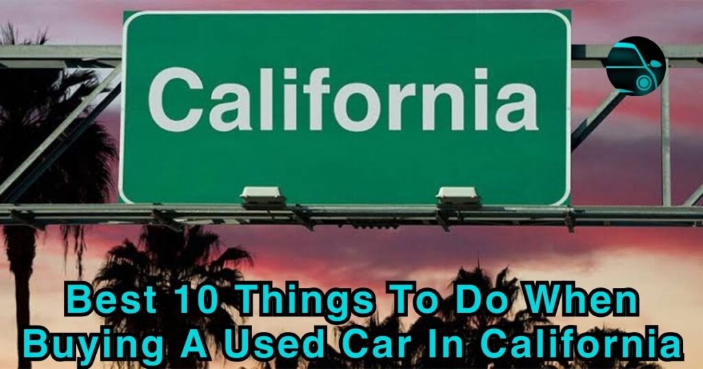 buying a used car in california