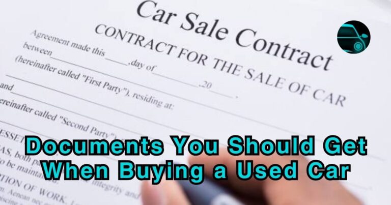 Documents you should get when buying a used car