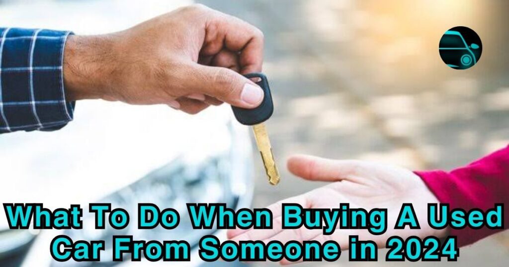 buying a used car from someone