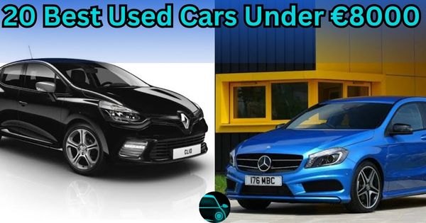 Top 20 Used Cars Under 8000 Euros