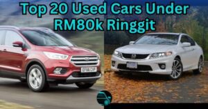 Top 20 Used Cars Under RM80K Ringgit