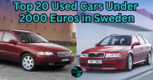 Top 20 Used Cars Under 2000 Euros in Sweden