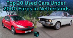 Top 20 Used Cars Under 2000 Euros in Netherlands