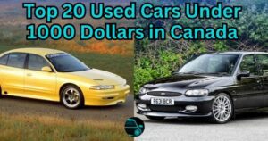 Top 20 Used Cars Under 1000 Dollars in Canada