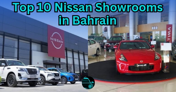 Top 10 Nissan showrooms in Bahrain