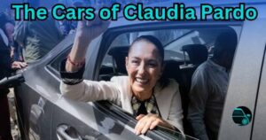 The Cars of Claudia Sheinbaum Pardo: A Comprehensive Analysis