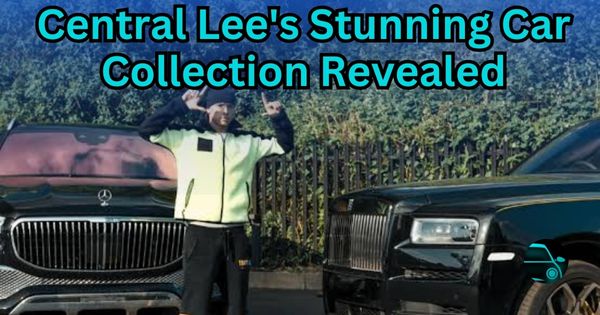 Central Cee’s Stunning Car Collection Revealed