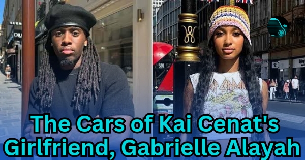 The Cars of Kai Cenat's Girlfriend, Gabrielle Alayah