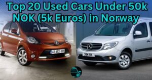 Top 20 Used Cars Under 50k NOK (5k euros) in Norway