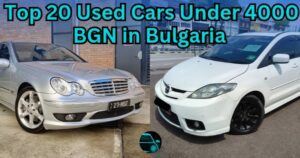 Top 20 Used Cars Under 4000 BGN (2000 Euros) in Bulgaria