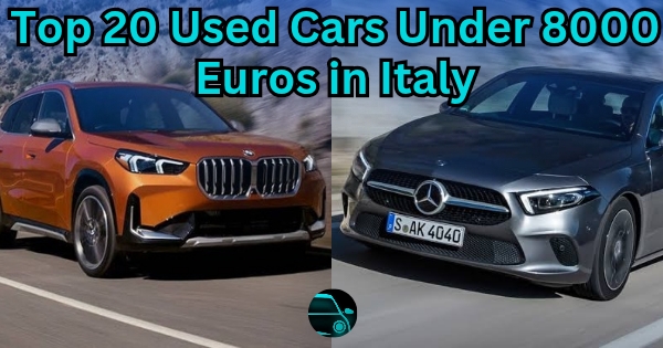 Top 20 Used Cars Under 8000 Euros in Italy